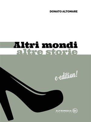 cover image of Altri Mondi Altre Storie